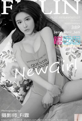 [FEILIN] 20180314 VOL.127 Jennanni_Jen 섹시포토[39P]